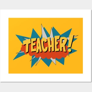 Superhero teacher! Posters and Art